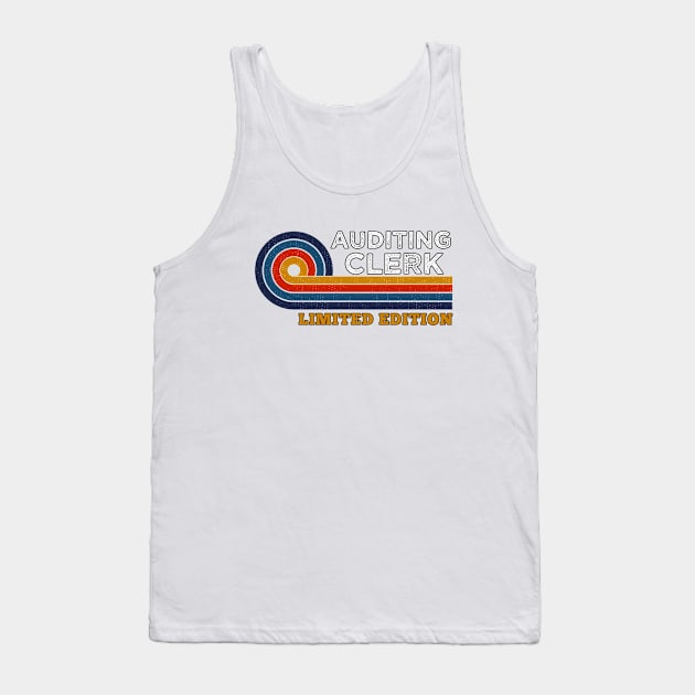 Funny Retro Vintage Sunset Auditing Clerk Design  Gift Ideas Humor Tank Top by Arda